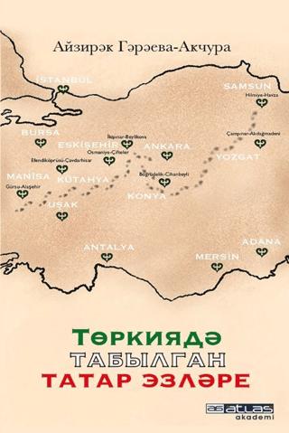Türkiyede Bulunmuş Tatar İzleri | Atlas Akademi (Ciltsiz)  - Resim 1