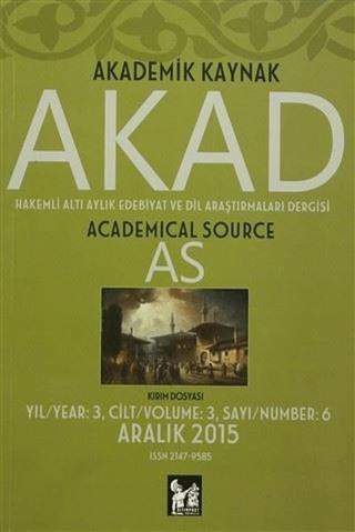 Akad Akademik Kaynak Dergisi Sayı: 6 | Altın Post Yayıncılık (Ciltsiz)  - Resim 1