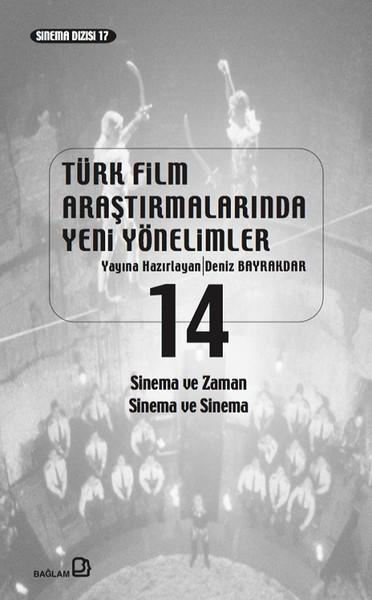 Türk Film Araştırmalarında Yeni Yönelimler 14 | Bağlam Yayıncılık (İnce Kapak)  - Resim 1
