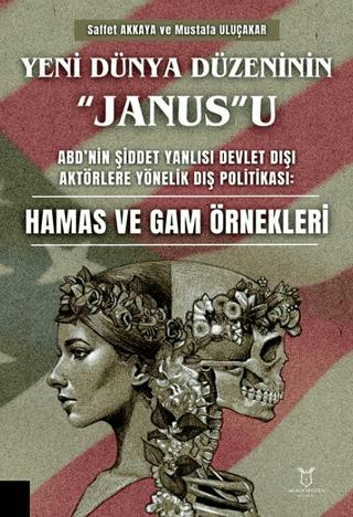 Yeni Dünya Düzeninin “Janus”u | Akademisyen Kitabevi (Ciltsiz)  - Resim 1