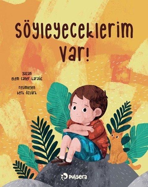 Söyleyeceklerim Var! | Pulsera Yayınevi (İnce Kapak)  - Resim 1