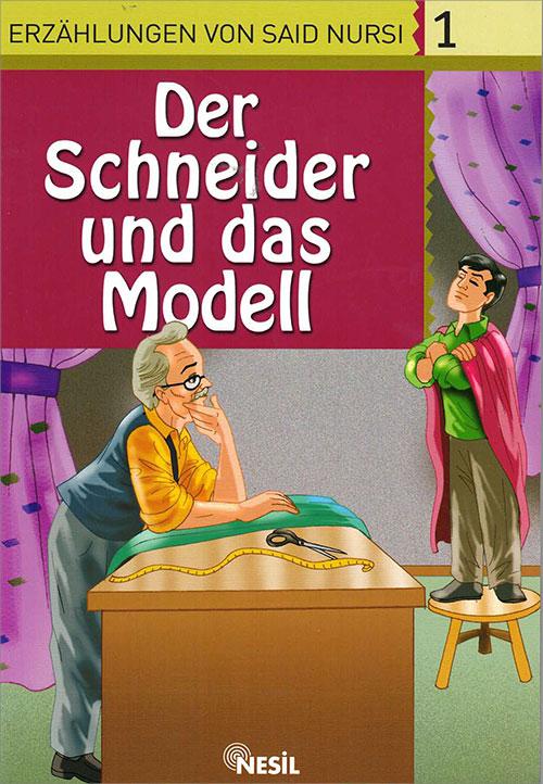 1. Ders Schneider und Das Modell - Veli Sırım (Almanca Hikaye)