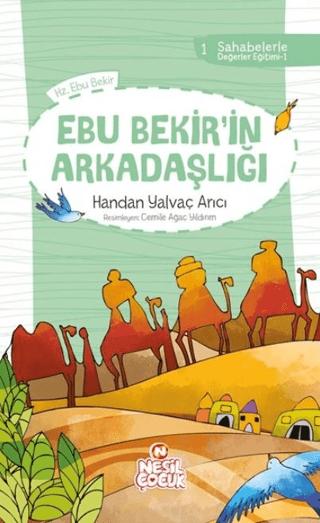 Ebu Bekir'in Arkadaşlığı