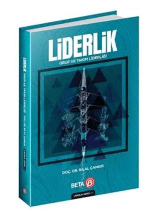 Liderlik: Grup ve Takım Liderliği | Beta Yayınevi (Ciltsiz)  - Resim 1