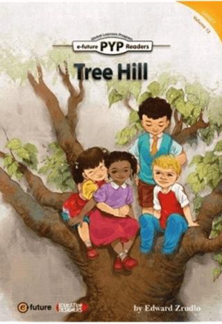 Tree Hill (PYP Readers 1) | e-future (Ciltsiz)  - Resim 1