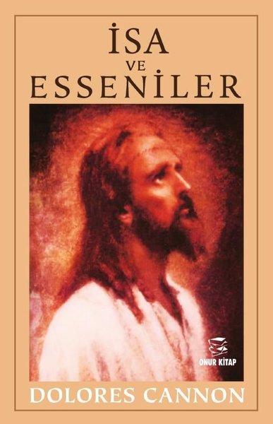 İsa ve Esseniler | Onur Kitap (İnce Kapak)  - Resim 1