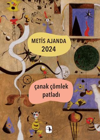 Metis Ajanda 2024: Çanak Çömlek Patladı | Metis Yayınları (Ciltsiz)  - Resim 1