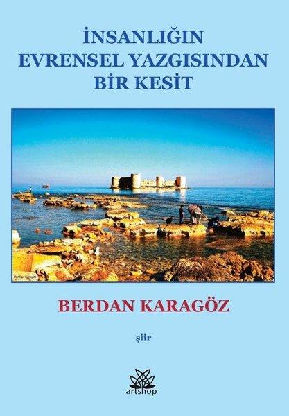 İnsanlığın Evrensel Yazgısından Bir Kesit | Artshop Yayıncılık (İnce Kapak)  - Resim 1