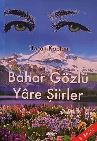 Bahar Gözlü Yâre Şiirler | Ürün Yayınları (Ciltsiz)  - Resim 1