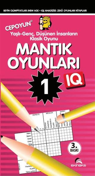 7 ’den 77’e Genç, Yaş Almış Düşünen Tüm İnsanlar İçin Akıl Dolu IQ Geliştiren Mantık Oyunları 1 (Cep Boy)