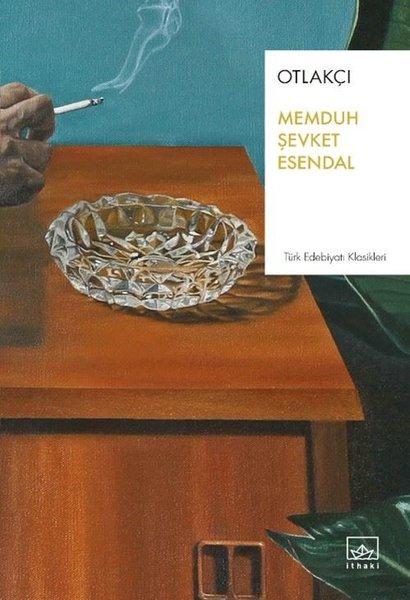 Otlakçı - Türk Edebiyatı Klasikleri | İthaki Yayınları (İnce Kapak)  - Resim 1