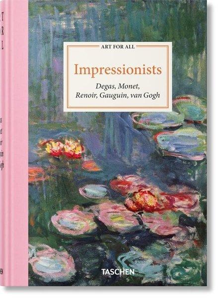 Art for All : Impressionists | Taschen (Ciltli)  - Resim 1