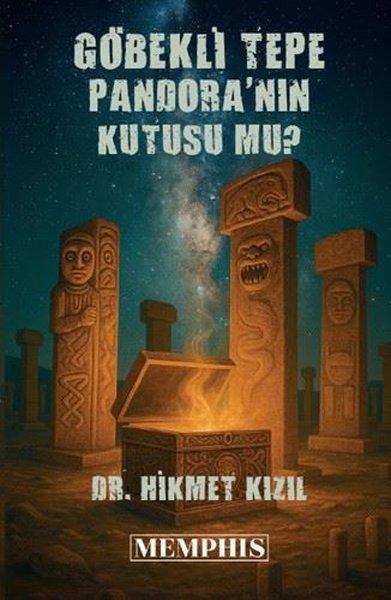 Göbekli Tepe Pandora'nın Kutusu mu? | Memphis Yayınları (İnce Kapak)  - Resim 1
