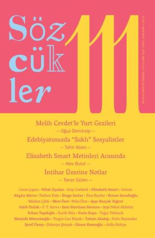 Sözcükler Dergisi 111. Sayı Eylül - Ekim 2024 | Sözcükler Yayınları (Ciltsiz)  - Resim 1