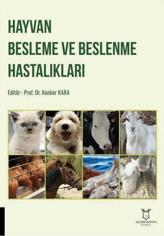 Hayvan Besleme ve Beslenme Hastalıkları | Akademisyen Kitabevi (Ciltsiz)  - Resim 1