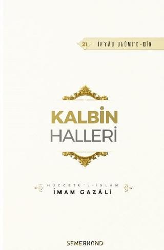 Kalbin Halleri | Semerkand Yayınları (Ciltsiz)  - Resim 1