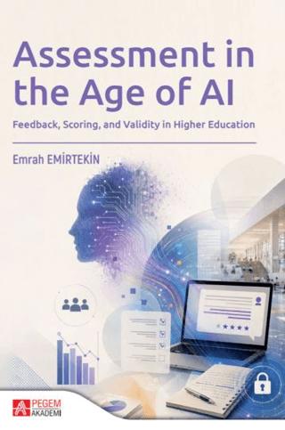 Assessment in the Age of AI | Pegem Akademi Yayıncılık (Ciltsiz)  - Resim 1
