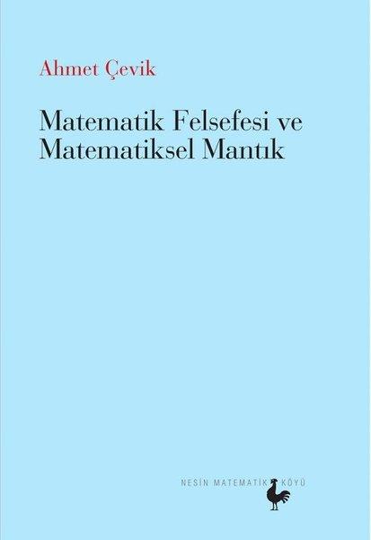 Matematik Felsefesi ve Matematik Mantık | Nesin Matematik Köyü (İnce Kapak)  - Resim 1