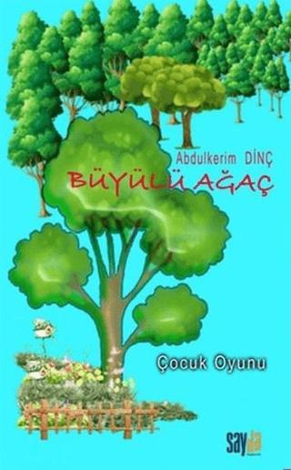 Büyülü Ağaç | Sayda Yayınları (Ciltsiz)  - Resim 1