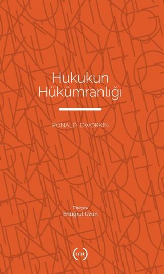 Hukukun Hükümranlığı | Islık Yayınları (Ciltsiz)  - Resim 1