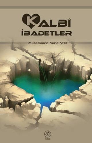 Kalbi İbadetler | Elvan Yayıncılık (Ciltsiz)  - Resim 1