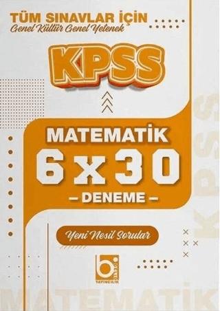 KPSS Matematik 6x30 Deneme
