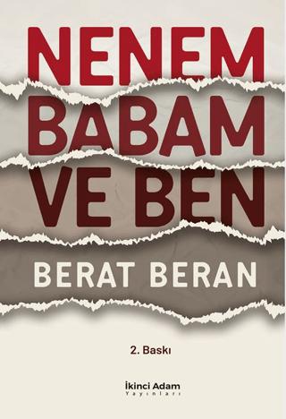 Nenem Babam ve Ben