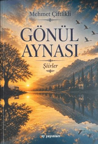 Gönül Aynası | Ay Yayınları (Ciltsiz)  - Resim 1
