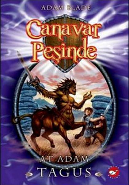 Canavar Peşinde 4 - At Adam Tagus | Beyaz Balina Yayınları (İnce Kapak)  - Resim 1