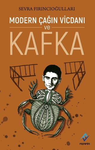 Modern Çağın Vicdanı ve Kafka