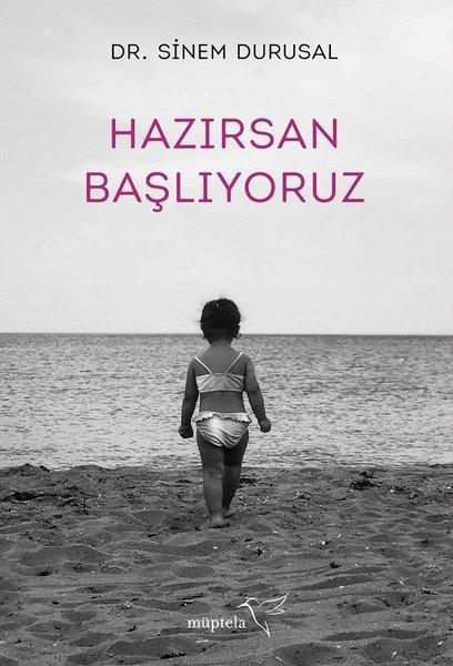 Hazırsan Başlıyoruz | Müptela Yayınları (İnce Kapak)  - Resim 1