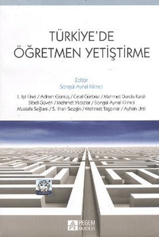 Türkiye’de Öğretmen Yetiştirme | Pegem Akademi Yayıncılık (Ciltsiz)  - Resim 1