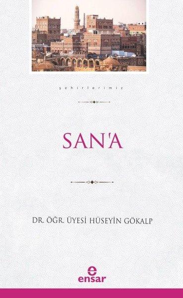 San'a - Şehirlerimiz | Ensar Neşriyat (İnce Kapak)  - Resim 1