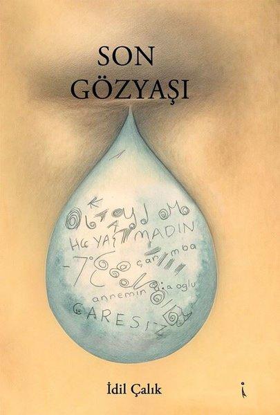 Son Gözyaşı | İkinci Adam Yayınları (İnce Kapak)  - Resim 1