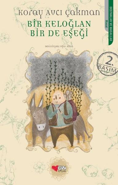 Bir Keloğlan Bir de Eşeği | Can Çocuk Yayınları (İnce Kapak)  - Resim 1