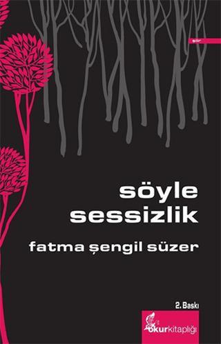 Söyle Sessizlik | Okur Kitaplığı (Ciltsiz)  - Resim 1