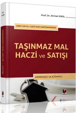 Taşınmaz Mal Haczi ve Satışı