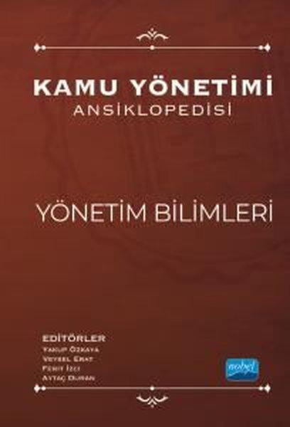 Kamu Yönetimi Ansiklopedisi - Yönetim Bilimleri | Nobel Akademik Yayıncılık (İnce Kapak)  - Resim 1