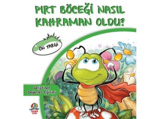 Pırt Böceği Nasıl Kahraman Oldu? | Yağmur Çocuk (Ciltsiz)  - Resim 1