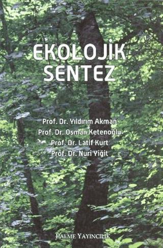 Ekolojik Sentez | Palme Yayıncılık (Ciltsiz)  - Resim 1