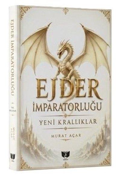 Ejder İmparatorluğu - Yeni Krallıklar | Ateş Yayınları (İnce Kapak)  - Resim 1