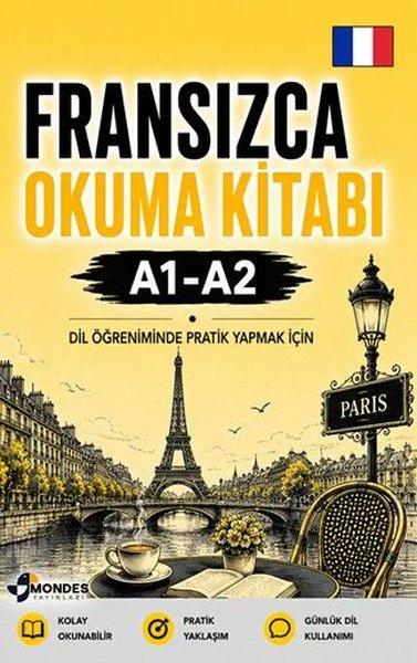 Fransızca Okuma Kitabı A1 - A2 - Dil Öğreniminde Pratik Yapmak İçin | Mondes Yayınları (İnce Kapak)  - Resim 1