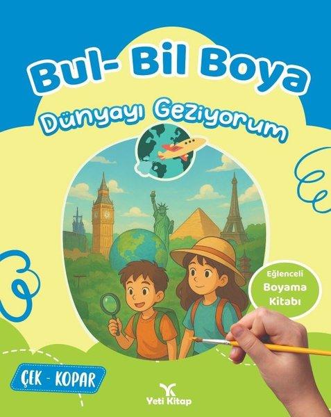 Dünyayı Geziyorum - Bul Bil Boya | Yeti Kitap (İnce Kapak)  - Resim 1