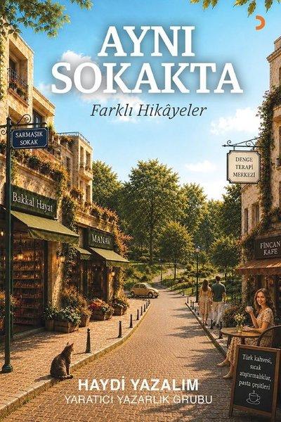 Aynı Sokakta Farklı Hikayeler | Cinius (İnce Kapak)  - Resim 1
