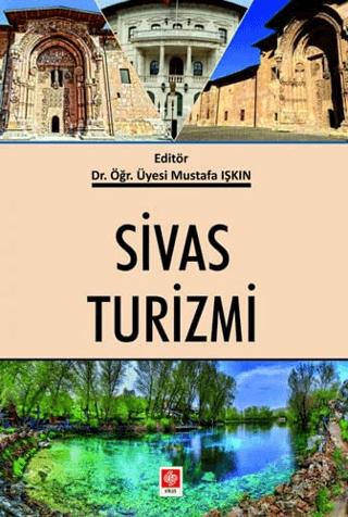 Sivas Turizmi | Ekin Basım Yayın (Ciltsiz)  - Resim 1