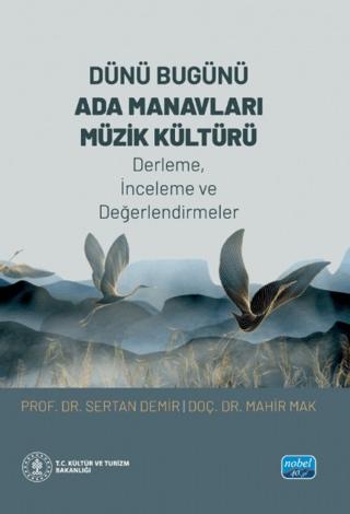 Dünü Bugünü Ada Manavları Müzik Kültürü - Sertan Demir kitap kapağı