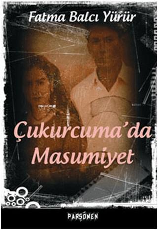 Çukurcuma’da Masumiyet