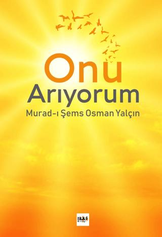 Onu Arıyorum | Tilki Kitap (Ciltsiz)  - Resim 1