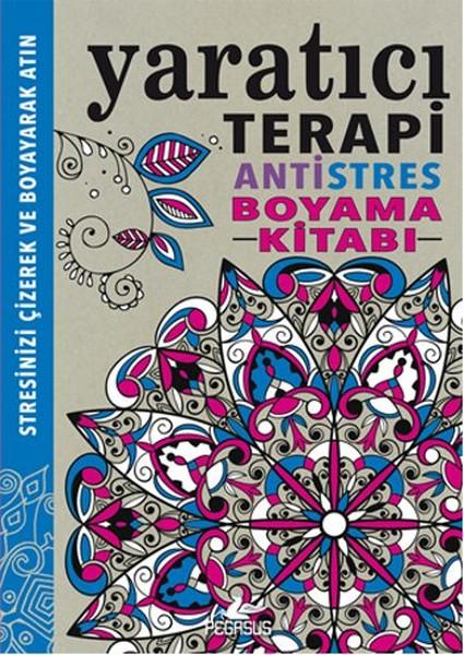 Yaratıcı Terapi Antistres Boyama Kitabı | Pegasus (İnce Kapak)  - Resim 1