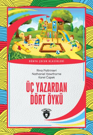 Üç Yazardan Dört Öykü | Dorlion Yayınları (Ciltsiz)  - Resim 1